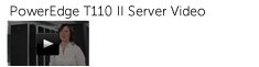 PowerEdge T110 II Server Video